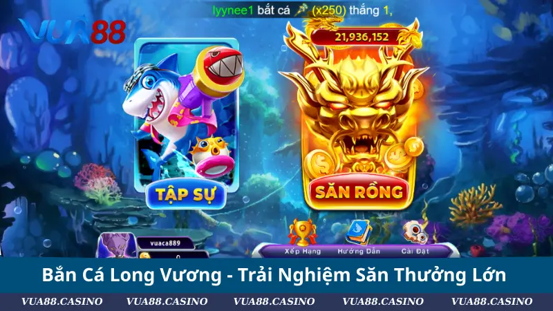 bắn cá long vương