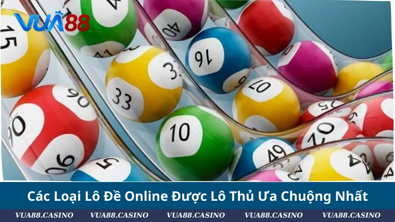 Lô Đề Online Là Gì? Bật Mí Bí Kíp Soi Cầu Đỉnh Nhất 2025 Các Loại Lô Đề Online Được Lô Thủ Ưa Chuộng Nhất