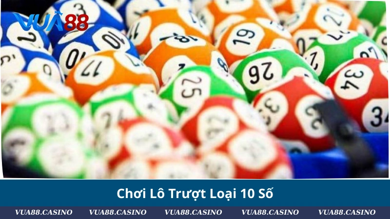 Lô Trượt Là Gì? Cách Nuôi Và Soi Cầu Hiệu Quả 2025 Chơi Lô Trượt Loại 10 Số
