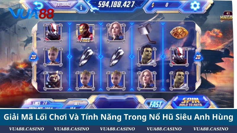 Review Nổ Hũ Siêu Anh Hùng: Đồ Họa Đỉnh + Thưởng Cực Khủng Giải Mã Lối Chơi Và Tính Năng Trong Nổ Hũ Siêu Anh Hùng