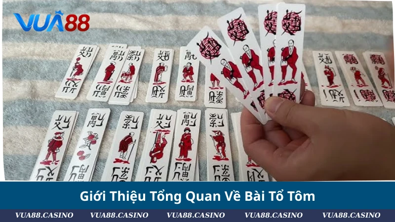 Bài Tổ Tôm Là Gì? Hướng Dẫn Cách Chơi Từ A Tới Z Giới Thiệu Tổng Quan Về Bài Tổ Tôm