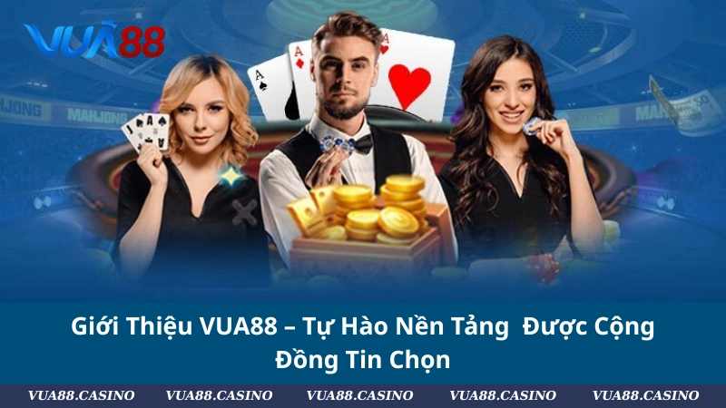 Giới Thiệu VUA88 - Nền Tảng Giải Trí Xanh Chín Bật Nhất 2025 Giới Thiệu VUA88 – Tự Hào Nền Tảng Uy Tín Được Cộng Đồng Tin Chọn