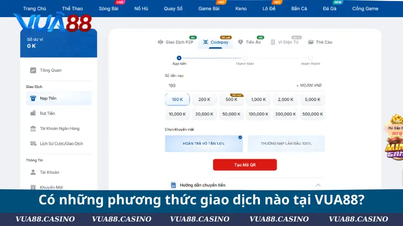 Câu Hỏi Thường Gặp VUA88 - Giải Đáp Mọi Thắc Mắc Chi Tiết Có những phương thức giao dịch nào tại VUA88?