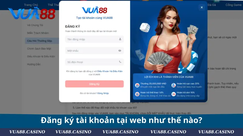 Câu Hỏi Thường Gặp VUA88 - Giải Đáp Mọi Thắc Mắc Chi Tiết Đăng ký tài khoản tại web như thế nào?