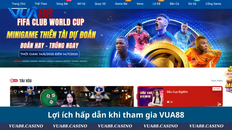 Hướng Dẫn Tham Gia VUA88 - Quy Trình Đơn Giản, An Toàn Lợi ích hấp dẫn khi tham gia VUA88