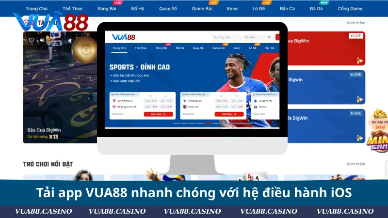 Tải App VUA88 - Thao Tác Nhanh Chóng, Trải Nghiệm Mọi Lúc Tải app VUA88 nhanh chóng với hệ điều hành iOS